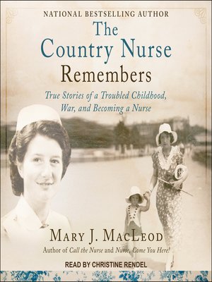 cover image of The Country Nurse Remembers